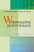 Psychologia - WAM Wprowadzenie do psychologii - Parot Francoise, Richelle Marc - miniaturka - grafika 1