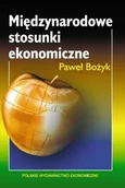 Ekonomia - Międzynarodowe stosunki ekonomiczne. Teoria i polityka - miniaturka - grafika 1