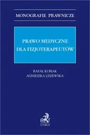 E-booki - prawo - Prawo medyczne dla fizjoterapeutów - miniaturka - grafika 1