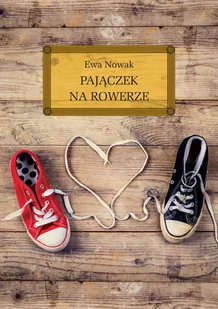 Greg Pajączek na rowerze Ewa Nowak - Lektury szkoły średnie - miniaturka - grafika 3