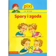 Książki edukacyjne - Media Rodzina Pixi Ja wiem Spory i zgody - Brigitte Hoffmann - miniaturka - grafika 1