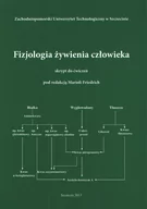 Technika - Fizjologia żywienia człowieka - II wydanie - miniaturka - grafika 1