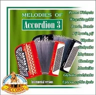 Muzyka biesiadna - Melodies Of Accordion 3 - miniaturka - grafika 1