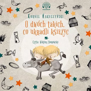 O dwóch takich, co ukradli księżyc - Audiobooki - lektury - miniaturka - grafika 1