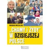 Polityka i politologia - 3 S Media Chamy i Żydy w dzisiejszej Polsce Marian Miszalski - miniaturka - grafika 1