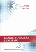 Kulturoznawstwo i antropologia - UMCS Wydawnictwo Uniwersytetu Marii Curie-Skłodows Kanon i obrzeża realizmu - Janina Szcześniak, Agata Skała - miniaturka - grafika 1