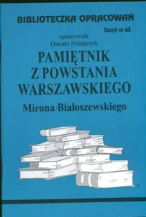 Biblios Pamiętnik z Powstania Warszawskiego Mirona Białoszewskiego - zeszyt 63 - Danuta Polańczyk - Lektury szkoła podstawowa - miniaturka - grafika 1