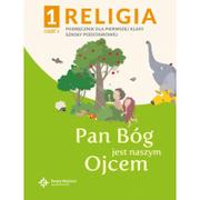 Edukacja przedszkolna - Katechizm SP 1 Pan Bóg jest naszym Ojcem cz.1 ks. Paweł Płaczek - miniaturka - grafika 1