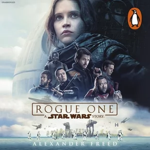Rogue One: A Star Wars Story - Audiobooki obcojęzyczne Rogue One: A Star Wars Story - Audiobooki obcojęzyczne - miniaturka - grafika 1