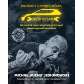 Poradniki motoryzacyjne - Michał Jesionowski Miłośnicy 4 kółek - miniaturka - grafika 1