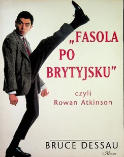Fasola po Brytyjsku czyli Rowan Atkinson - Aforyzmy i sentencje - miniaturka - grafika 1