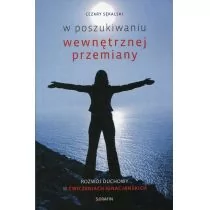Serafin W poszukiwaniu wewnętrznej przemiany - Cezary Sękalski - Religia i religioznawstwo - miniaturka - grafika 1