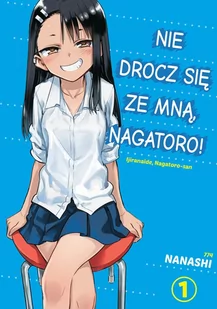 Nie Drocz się ze Mną, Nagatoro! Tom 1 - Komiksy dla młodzieży - miniaturka - grafika 1