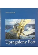 Felietony i reportaże - Upragniony Port - miniaturka - grafika 1