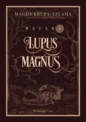 Horror, fantastyka grozy - Lupus magnus - miniaturka - grafika 1