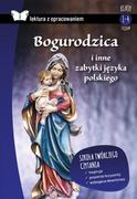 Materiały pomocnicze dla uczniów - Bogurodzica i inne zabytki języka polskiego Lektura z opracowaniem - miniaturka - grafika 1