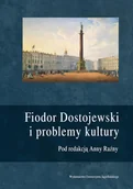 Kulturoznawstwo i antropologia - Wydawnictwo Uniwersytetu Jagiellońskiego  Fiodor Dostojewski i problemy kultury - miniaturka - grafika 1