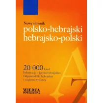 Nowy słownik polsko-hebrajski, hebrajsko-polski Wiedza Powszechna - Słowniki języków obcych - miniaturka - grafika 1