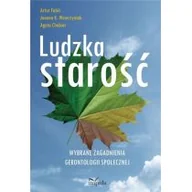 Pedagogika i dydaktyka - Impuls Ludzka starość. Wybrane zagadnienia gerontologii społecznej Artur Fabiś, Joanna K. Wawrzyniak, Agata Chabior - miniaturka - grafika 1
