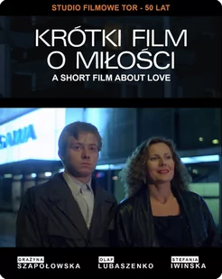 Studio Filmowe Tor Krótki film o miłości - Filmy polskie DVD - miniaturka - grafika 1