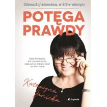 Potęga prawdy Katarzyna Janicka - Poradniki hobbystyczne - miniaturka - grafika 2