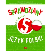 Pomoce naukowe - DRAGON Sprawdziany dla klasy 5 Język Polski - Anna Lasek, Katarzyna Zioła-Zemczak - miniaturka - grafika 1