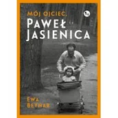 Biografie i autobiografie - Mój ojciec Paweł Jasienica Ewa Beynar - miniaturka - grafika 1
