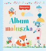Literatura popularno naukowa dla młodzieży - Fisher Price Album maluszka - miniaturka - grafika 1