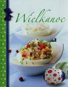Książki kucharskie - Wielkanoc - Praca zbiorowa - miniaturka - grafika 1
