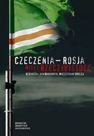 Polityka i politologia - Czeczenia Rosja Mity i rzeczywistość Używana - miniaturka - grafika 1