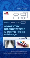 Podręczniki dla szkół wyższych - Ferris Best Test. Algorytmy diagnostyczne w praktyce lekarza rodzinnego - Fred F. Ferri - książka - miniaturka - grafika 1
