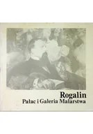 Książki o kulturze i sztuce - Rogalin Pałac i Galeria Malarstwa - miniaturka - grafika 1