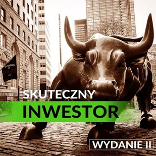 Skuteczny inwestor. Wydanie 2 - Audiobooki - biznes i ekonomia - miniaturka - grafika 1
