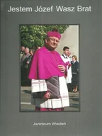Historia świata - Jestem Józef Wasz Brat III Okruchy twórczości - miniaturka - grafika 1