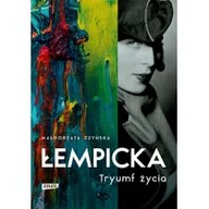 Biografie i autobiografie - Łempicka Tryumf życia Małgorzata Czyńska - miniaturka - grafika 1