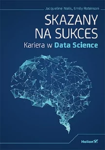 Skazany na sukces. Kariera w Data Science - Biznes - miniaturka - grafika 2