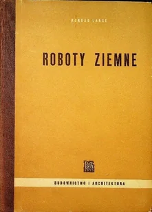 Roboty Ziemne - Książki o kulturze i sztuce - miniaturka - grafika 1