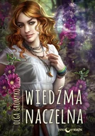 Fantasy - Olga Gromyko Wiedźma Naczelna Cykl Kroniki Belorskie Tom 3 - miniaturka - grafika 1