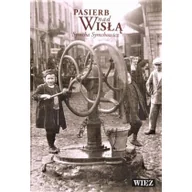 Biografie i autobiografie - Biblioteka Więzi Pasierb nad Wisłą Symcha Symchowicz - miniaturka - grafika 1