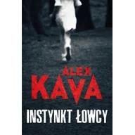 Powieści - Harper Collins Wielkie Litery Instynkt łowcy Alex Kava - miniaturka - grafika 1