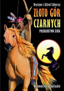 Złoto Gór Czarnych. Przekleństwo złota - Książki edukacyjne - miniaturka - grafika 1
