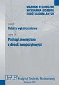 Technika - Roboty wykończeniowe. cz.B. Zeszyt 17. Podłogi zewnętrzne z desek kompozytowych. - miniaturka - grafika 1