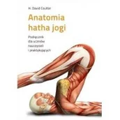 Książki medyczne - ZIELONE WYDAWNICTWO Anatomia hatha jogi H. David Coulter - miniaturka - grafika 1