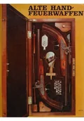 Książki o kulturze i sztuce - Alte Handfeuerwaffen - miniaturka - grafika 1
