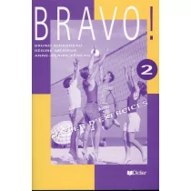 Bravo cahier d'exercices. Ćwiczenia. Klasa 2. Gimnazjum - Podręczniki dla gimnazjum - miniaturka - grafika 1