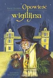 Skrzat Opowieść wigilijna - Charles Dickens - Lektury szkoła podstawowa - miniaturka - grafika 6