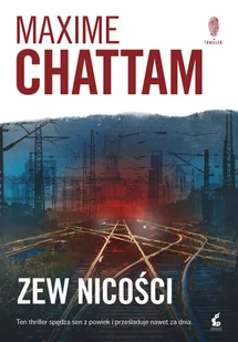Maxime Chattam Zew nicości - Kryminały - miniaturka - grafika 3