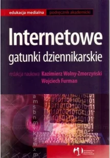 WAiP - Wydawnictwa Akademickie i Profesjonalne Internetowe gatunki dziennikarskie - Ekonomia WAiP - Wydawnictwa Akademickie i Profesjonalne Internetowe gatunki dziennikarskie - Ekonomia - miniaturka - grafika 2
