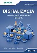 Książki o programowaniu - Digitalizacja w systemach automatyki SIMATIC - miniaturka - grafika 1