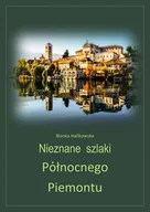 E-booki - przewodniki - Nieznane szlaki północnego Piemontu - miniaturka - grafika 1